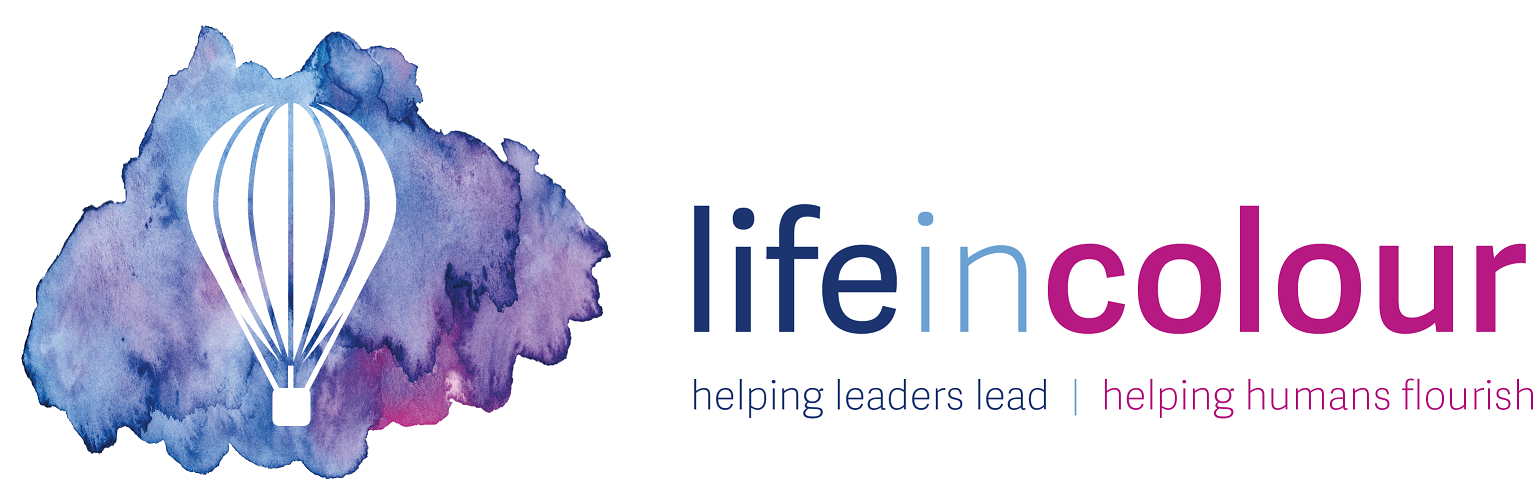 Life in Colour — helping leaders lead, helping humans flourish